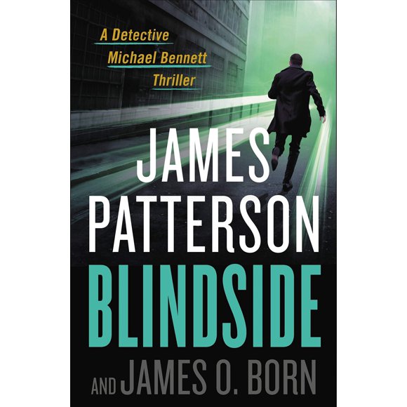 Blindside – Libro 12 de la serie Michael Bennett – Grand Central Publishing