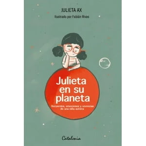Catalonia - Libro Julieta En Su Planeta - Julieta Ax