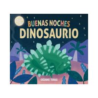 Oceano Travesia - Libro Buenas Noches Dinosaurio Priddy Books