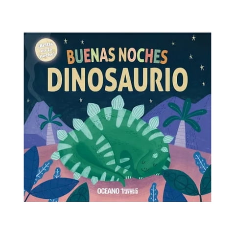 Oceano Travesia - Libro Buenas Noches Dinosaurio Priddy Books