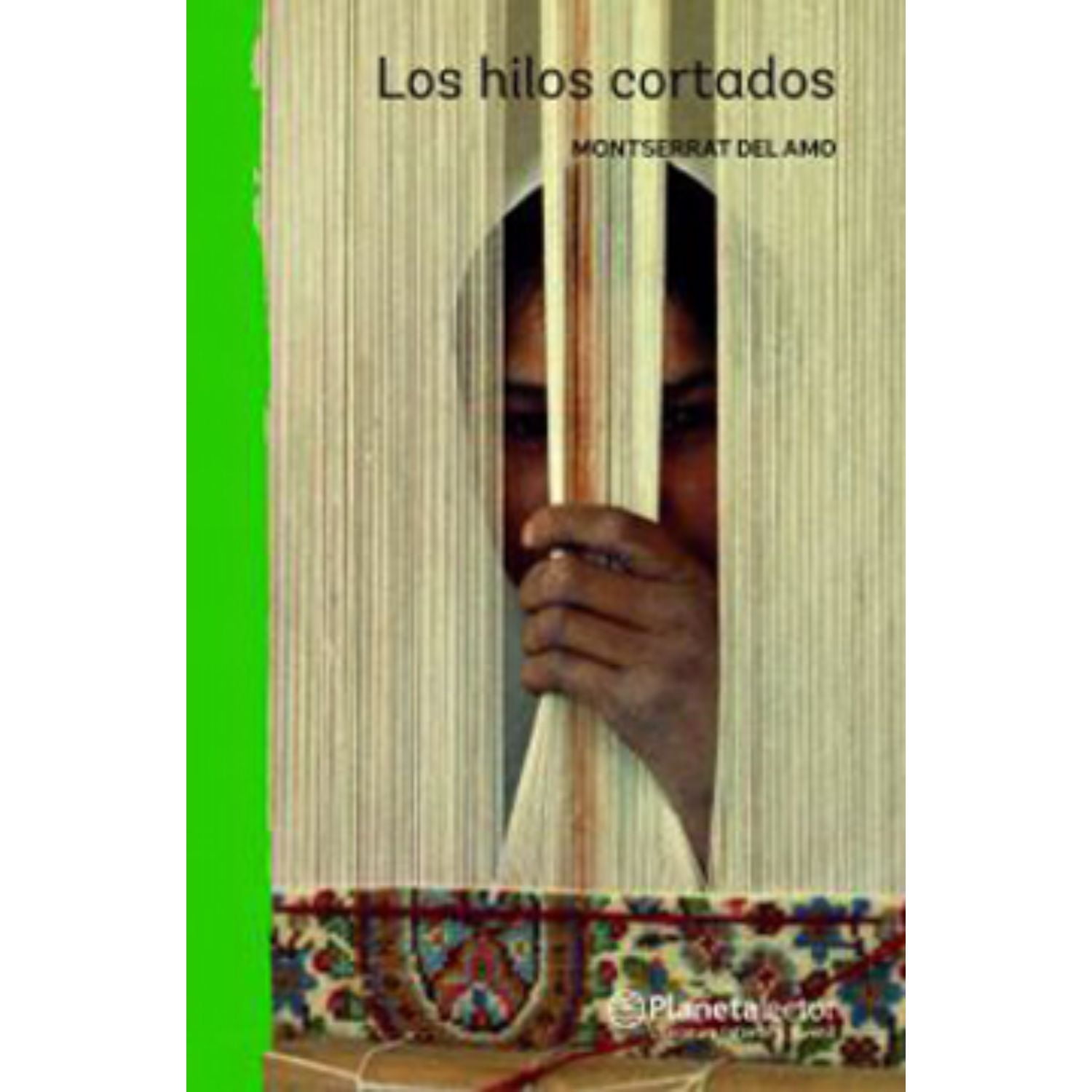 Planetalector Chile - Libro Los Hilos Cortados