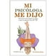 thumbnail image 1 of Mi Psicologa Me Dijo, 1 of 2