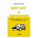 thumbnail image 1 of Libro ¡Hoy Voy A Emprender!, 1 of 2