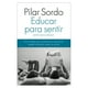 thumbnail image 1 of Educar Para Sentir Sentir Para Educar, 1 of 2