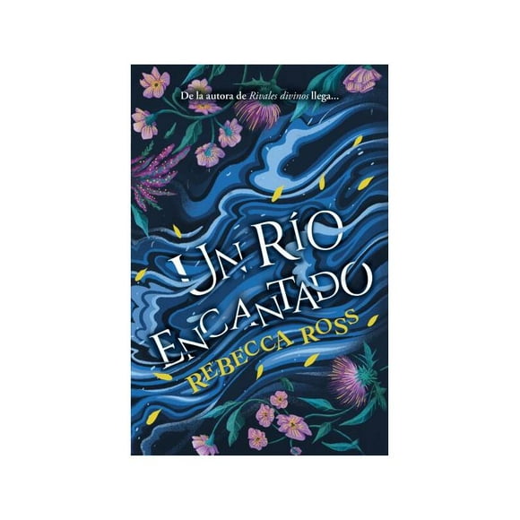 LIBRO UN -BOOKS4POCKET RÍO ENCANTADO - REBECCA ROSS