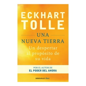 Debols!Llo - Una Nueva Tierra - Eckhart Tolle