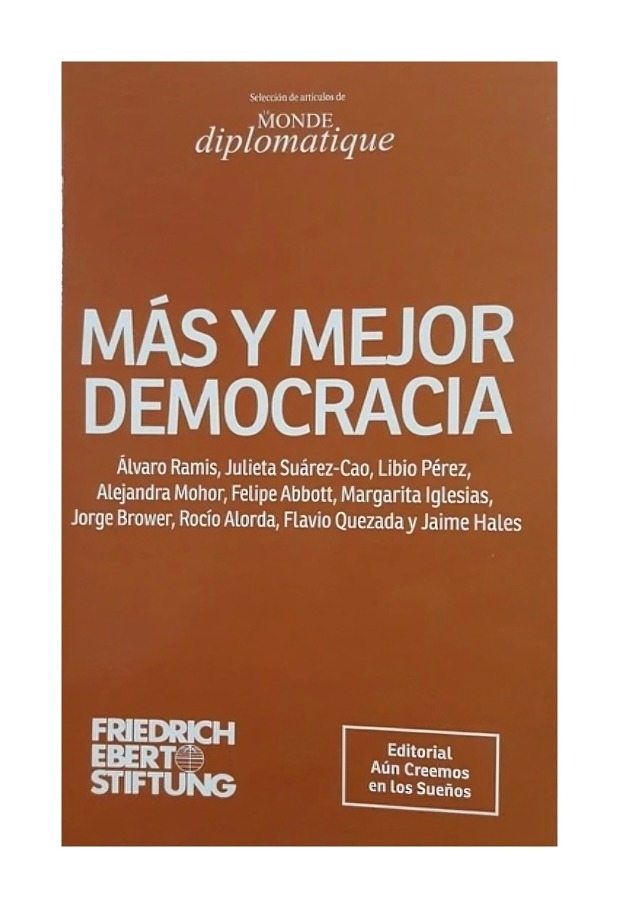 Le Monde Diplomatique - Libro Más Y Mejor Democracia Varios Autores