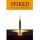thumbnail image 1 of Publishing Aloud Ltd Spiked: Un disparo en la oscuridad, 1 of 1