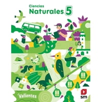 Texto Pack Ciencias Naturales 5° Proyecto Valientes - Ediciones Sm