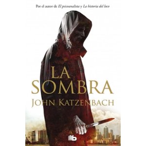 B De Bolsillo - Libro La Sombra - John Katzenbach
