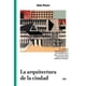thumbnail image 1 of La Arquitectura De La Ciudad, 1 of 4