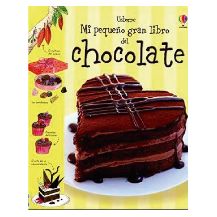 Usborne - Mi Pequeño Gran Libro Del Chocolate