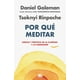 thumbnail image 1 of Libro Por qué meditar -  Daniel Goleman / Tsoknyi Rinpoche, 1 of 2