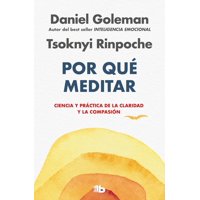 B De Bolsillo - Libro Por Qué Meditar - Daniel Goleman / Tsoknyi Rinpoche