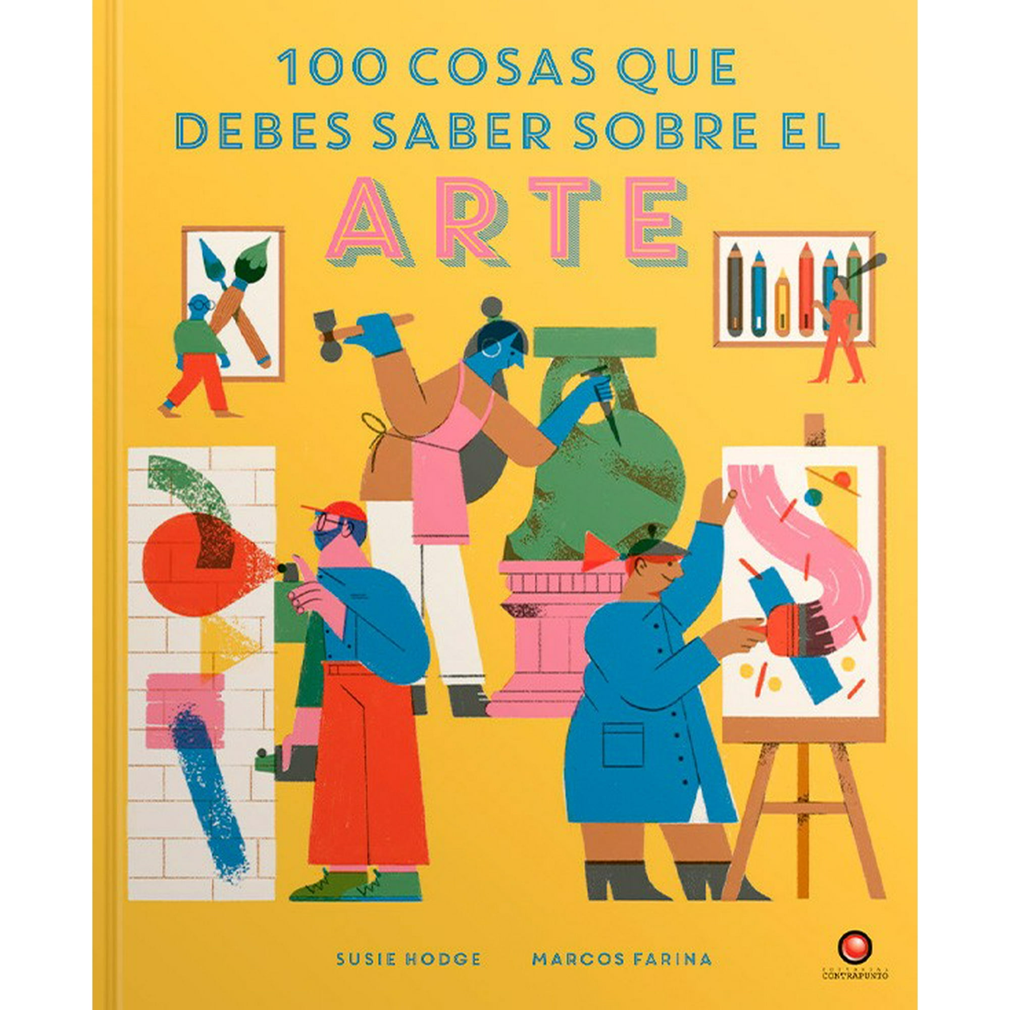 Contrapunto - 100 Cosas Que Debes Saber Sobre El Arte