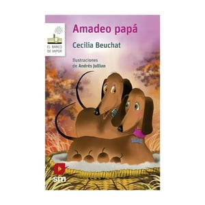 Ediciones Sm - Libro Amadeo Papá / 334