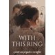 thumbnail image 1 of Libro Majosta Con este Anillo: Orgullo y Prejuicio, 1 of 1