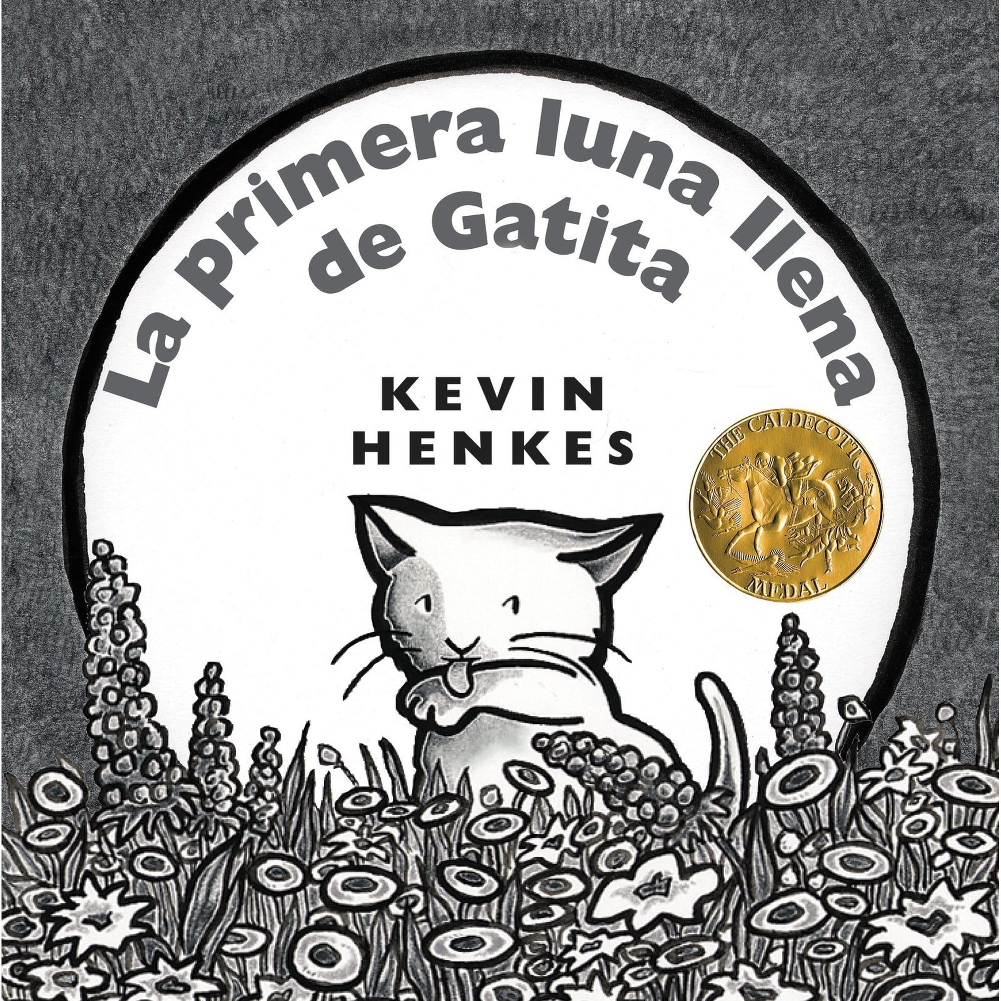 Harpercollins Espanol - La Primera Luna Llena De Gatita