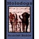 thumbnail image 1 of Libro publicado de forma independiente Holodogs, 1 of 1
