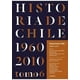 thumbnail image 1 of Historia de Chile 1960- 2010 Tomo 6 (Tapa dura), 1 of 3