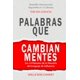 thumbnail image 1 of Libro Palabras que cambian mentes: Los 14 patrones de la Maestría del Lenguaje de Influencia, 1 of 1