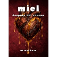 Independently Published - Libro Independiente Miel Poesía Sobre El Dolor En Español