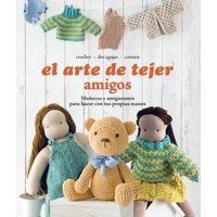 Veredit S.A. - Libro El Arte De Tejer Amigo. Muñecos Y Amigurumis - Veredit