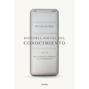 Paidos - Libro Historia Social Del Conocimiento Vol. Ii