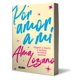 thumbnail image 1 of Por amor a mí: Elígete a diario y mejora tu salud mental / For the Love of Me: C hoose Yourself Every Day (Spanish Edition), 1 of 2