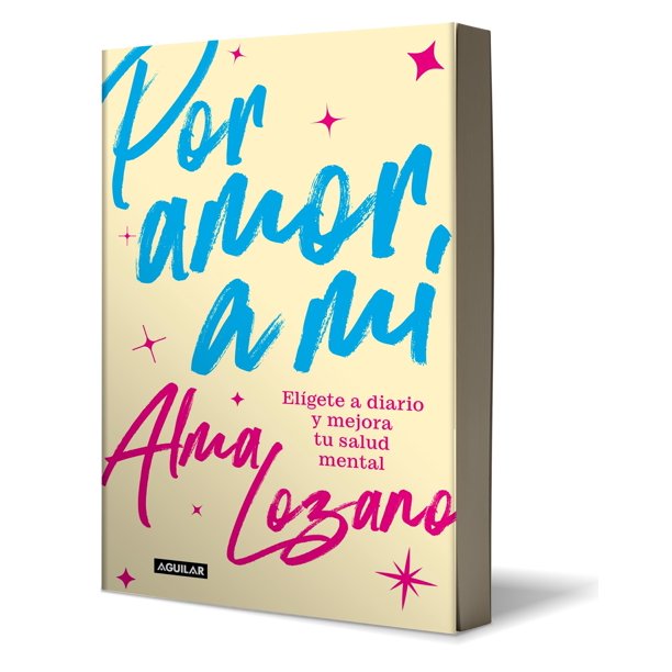 Por amor a mí: Elígete a diario y mejora tu salud mental / For the Love of Me: C hoose Yourself Every Day (Spanish Edition)