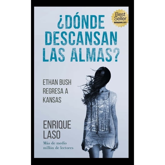 Libro ¿Dónde descansan las almas? de Ethan Bush (edición en español)