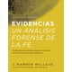 thumbnail image 1 of Libro Evidencias Un análisis forense de la fe de David C. Cook, 1 of 1