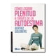 thumbnail image 1 of Cómo lograr plenitud a través de la autoestima, 1 of 2