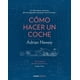 thumbnail image 1 of Libro Cómo Hacer Un Coche - Adrian Newey, 1 of 2