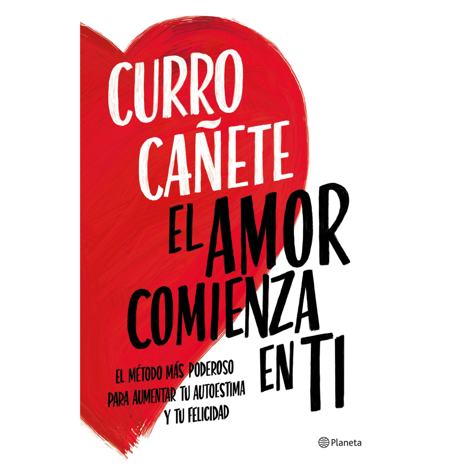 Planeta - Libro El Amor Comienza En Ti