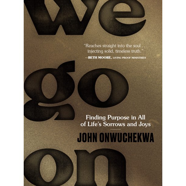 Libro HarperCollins We Go On: Encontrar el Propósito en Todas las Tristezas y Alegrías de la Vida