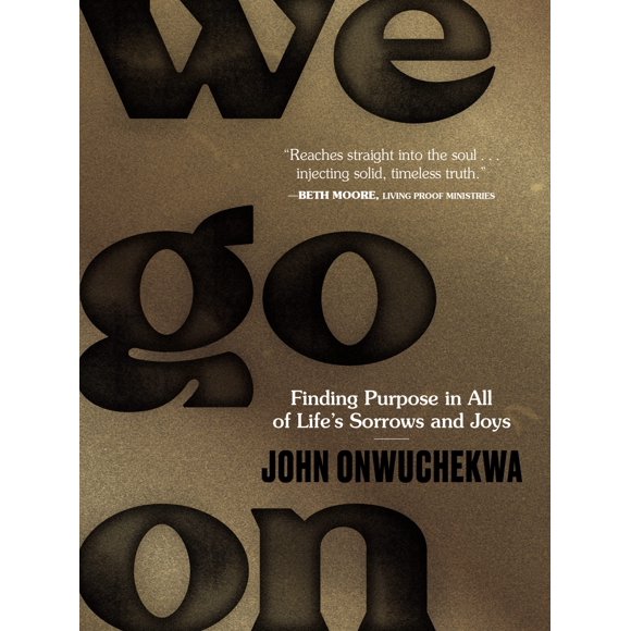Libro HarperCollins We Go On: Encontrar el Propósito en Todas las Tristezas y Alegrías de la Vida