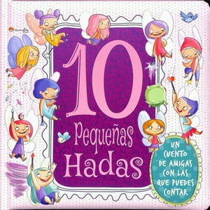 Manolito Books - Libro 10 Pequeñas Hadas