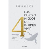 Diana - Libro Los Cuatro Miedos Que Te Impiden Vivir