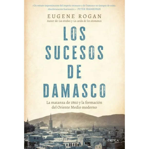 Los Sucesos De Damasco