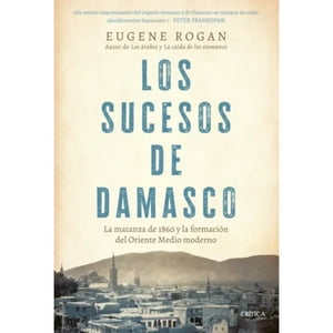 Critica - Los Sucesos De Damasco