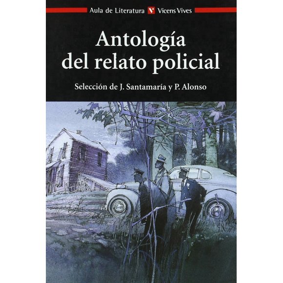 Libro Antología del relato policial N/C Selección de J. Santamaría y P. Alonso