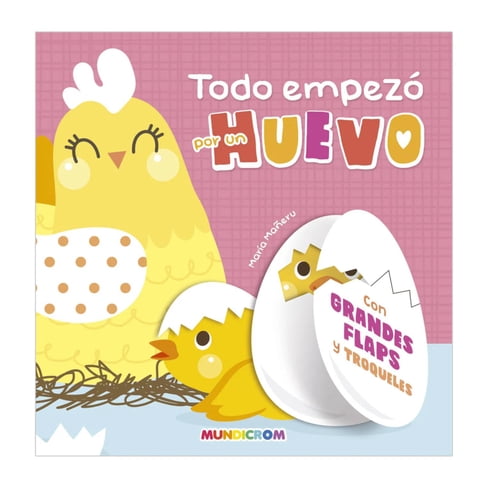 Mundicrom - Todo Empezó Por Un Huevo Blanco