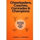 thumbnail image 1 of Libro Cheerleaders, Coaches, Comrades & Champions, 1 of 1