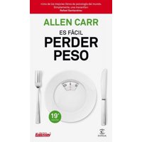 Espasa - Libro Es Fácil Perder Peso - Allen Carr - Planeta