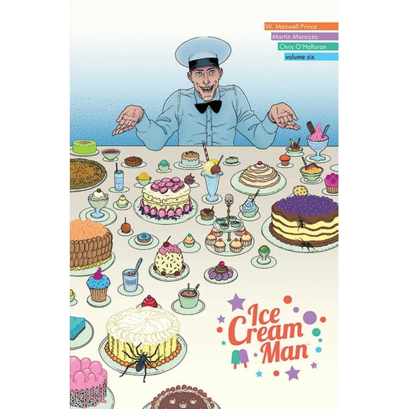 Ice Cream Man Volumen 6: Just Desserts