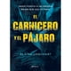 thumbnail image 1 of Libro El Carnicero Y  El Pájaro, 1 of 2