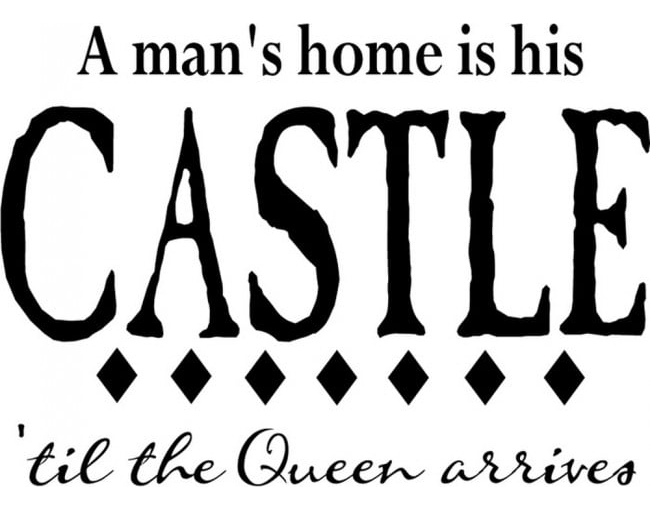 Rienda Libre Graphics - Decomural A Mans Home Is His Castle Ws-15998