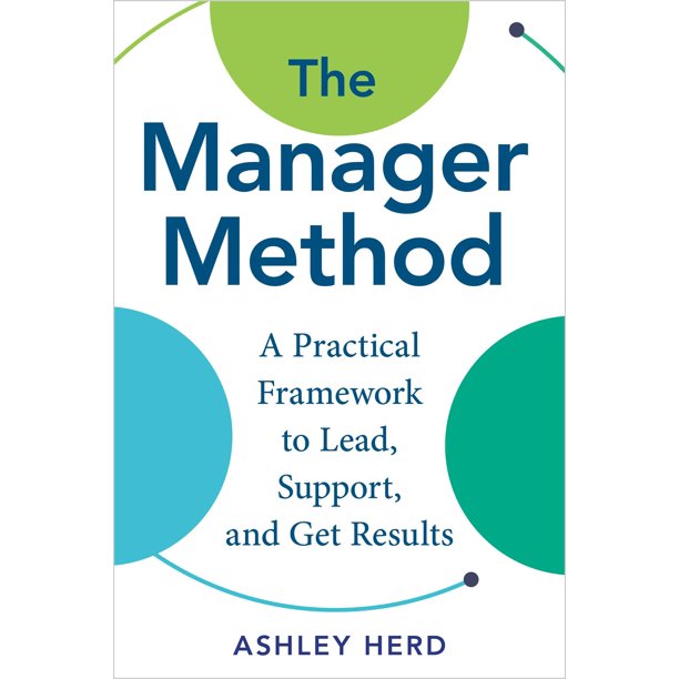Hay House – El método del manager: Un marco práctico para liderar, apoyar y obtener resultados