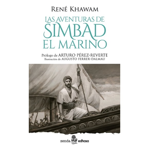Las Aventuras De Simbad. El Marino